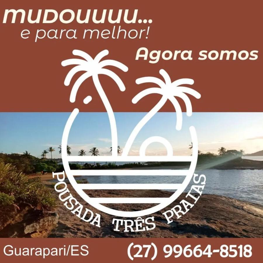 Pousada Tres Praias Guarapari Esterno foto
